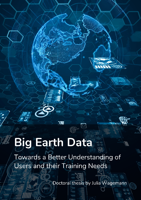Big Earth Data - Towards a Better Understanding of Users and their Training Needs