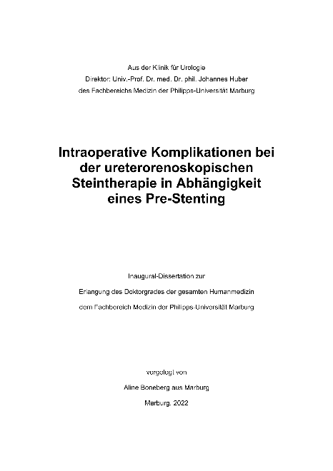 Intraoperative Komplikationen bei der ureterorenoskopischen Steintherapie in Abhängigkeit eines Pre-Stenting