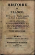 Histoire de France : depuis les Gaulois jusqu a la fin de la monarchie. T. 5