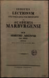 Indices lectionum et publicarum et privatarum quae in Academia Marpurgensi ... SS 1800 - WS 1800
