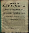 Indices lectionum et publicarum et privatarum quae in Academia Marpurgensi … SS 1816 – WS 1816