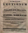Indices lectionum et publicarum et privatarum quae in Academia Marpurgensi … WS 1838/39 - SS 1839