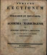 Indices lectionum et publicarum et privatarum quae in Academia Marpurgensi … SS 1843 – WS 1843/44
