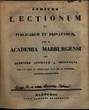 Indices lectionum et publicarum et privatarum quae in Academia Marpurgensi … SS 1846 – WS 1846/47
