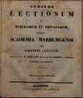 Indices lectionum et publicarum et privatarum quae in Academia Marpurgensi … SS 1852 – WS 1852/53