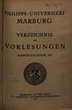 Verzeichnis der Vorlesungen / Philipps-Universität Marburg. SS 1920 - WS 1920/21