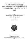 Die hessischen Zentralbehörden von 1247 bis 1604 / 3 - Dienerbuch