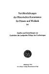 Politisches Archiv des Landgrafen Philipp des Großmüthigen von Hessen : Inventar der Bestände. (Staatenabteilungen Oldenburg bis Würzburg)