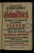 Neu-eingerichtetes Stolbergisches Gesang-Buch, begreiffend 671. so wohl alte als neue auserlesene Lieder, nebst nöthigen Registern und einigen Gebetern [...]