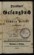 Dresdner Gesangbuch auf höchsten Befehl herausgegeben