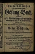 Neueingerichtetes Halberstädtisches Kirchen- und Haus-Gesang-Buch, darinnen 972 schriftsmige und erbauliche, sonderlich des sel. D. M. Lutheri Lieder enthalten sind.