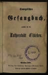 Evangelisches Gesangbuch zunächst für die Lutherstadt Eisleben