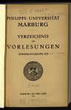 Verzeichnis der Vorlesungen / Philipps-Universität Marburg. SH 1923