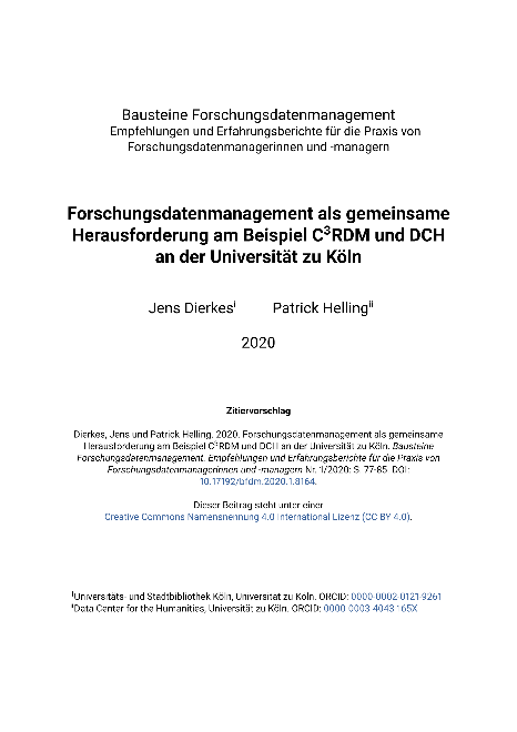 Forschungsdatenmanagement als gemeinsame Herausforderung am Beispiel C3RDM und DCH an der Universität zu Köln