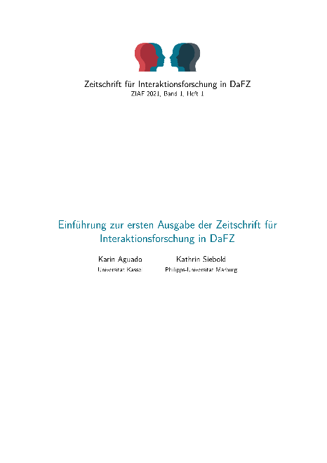 Einführung zur ersten Ausgabe der Zeitschrift für Interaktionsforschung in DaFZ