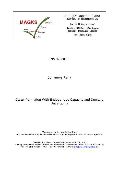 Cartel Formation With Endogenous Capacity and Demand Uncertainty