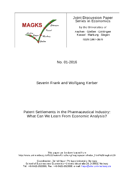 Patent Settlements in the Pharmaceutical Industry: What Can We Learn From Economic Analysis?