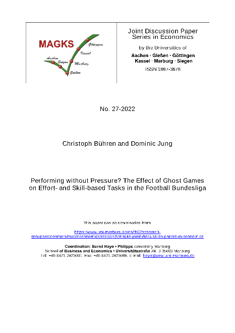 Performing without Pressure? The Effect of Ghost Games on Effort- and Skill-based Tasks in the Football Bundesliga