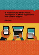 A Framework for Model-Driven Development of Mobile Applications with Context Support
