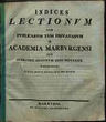 Indices lectionum et publicarum et privatarum quae in Academia Marpurgensi … SS 1820 – WS 1820