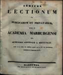 Indices lectionum et publicarum et privatarum quae in Academia Marpurgensi … SS 1844 – WS 1844/45