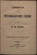 Lehrbuch der Physiologischen Chemie