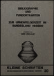 Bibliographie und Fundortkarten zur Urnenfelderzeit im Bundesland Hessen