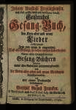 Geistreiches Gesang-Buch, den Kern alter und neuer Lieder in sich haltend: [...]