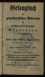 Gesangbuch zum gottesdienstlichen Gebrauche für die Stadt und das Herzogthum Magdeburg