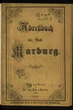 Adressbuch der Stadt Marburg. Jahrgang 1876