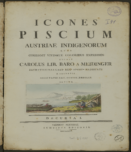 Icones piscium Austriae indigenorum. 1, Decuria
