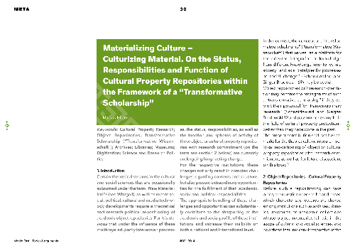 Materializing Culture - Culturizing Material. On the Status, Responsibilities and Function of Cultural Property Repositories within the Framework of a "Transformative Scholarship"