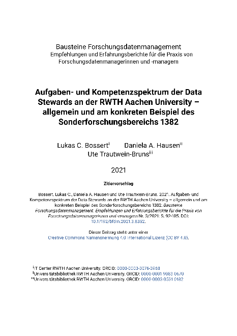 Aufgaben- und Kompetenzspektrum der Data Stewards an der RWTH Aachen University – generell und explizit am Beispiel des Sonderforschungsbereichs 1382
