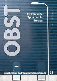 					Ansehen Bd. 98 (2021): Afrikanische Sprachen in Europa
				