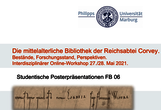 Studentische Posterpräsentationen zum Workshop "Die mittelalterliche Bibliothek der Reichsabtei Corvey" (27./28. Mai 2021) - Die Handschriften UB Marburg Ms. 61 und Ms. 42.