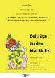 MarSkills - Strukturen und Inhalte des neuen Studienbereichs an der Universität Marburg