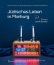 Jüdisches Leben in Marburg : Erinnern schafft Identität