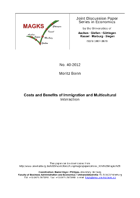 Costs and Benefits of Immigration and Multicultural Interaction