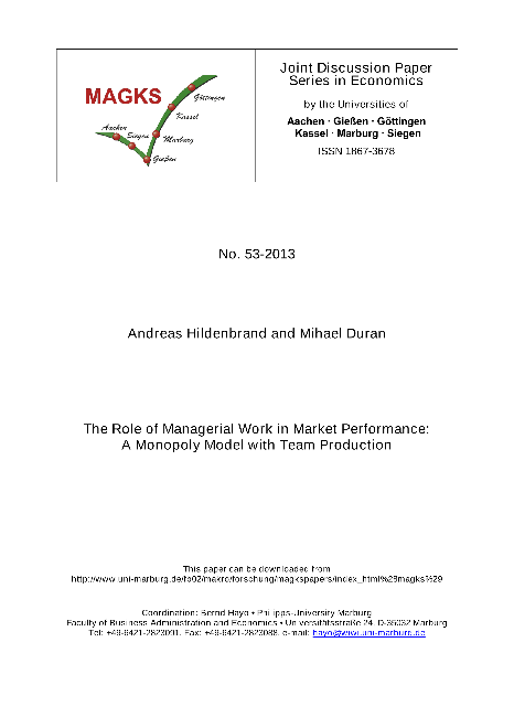 The Role of Managerial Work in Market Performance: A Monopoly Model with Team Production