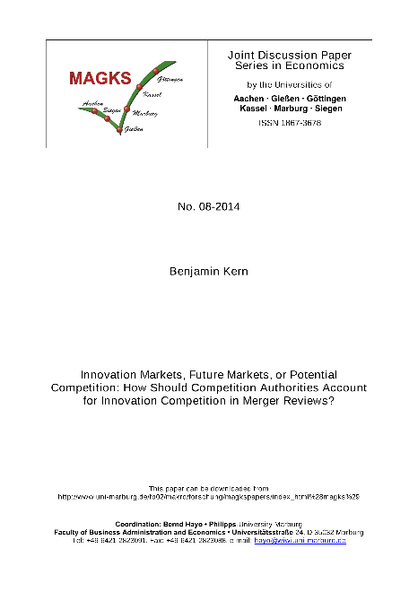 Innovation Markets, Future Markets, or Potential Competition: How Should Competition Authorities Account for Innovation Competition in Merger Reviews?