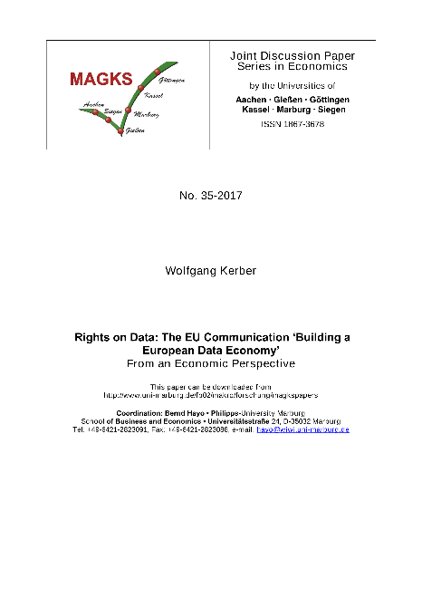 Rights on Data: The EU Communication ‘Building a European Data Economy’ From an Economic Perspective